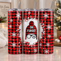 Oh Fudge Christmas 20oz Tumbler – Red Plaid Festive Cup