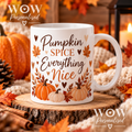 Pumpkin Spice Everything Nice 11oz Mug | Autumn Coffee Mug